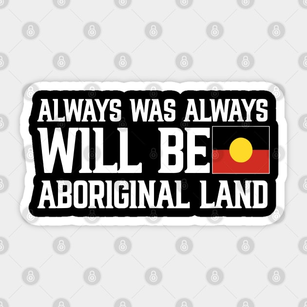 Always Was Always Will Be Aboriginal Land Sticker by LEGO